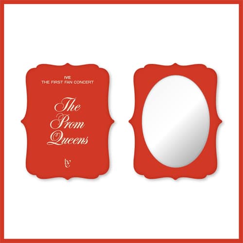 ive-the-prom-queens-mirror
