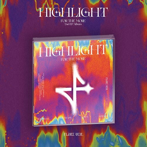 for-the-more-2nd-ep-highlight-flare-ver