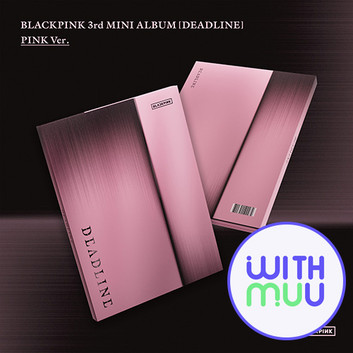 withmuu-pob-blackpink-3rd-mini-album-deadline-pink-ver
